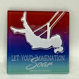 Let Your Imagination Soar Cirque Du Soleil Magnet Drawn to Life Disney World